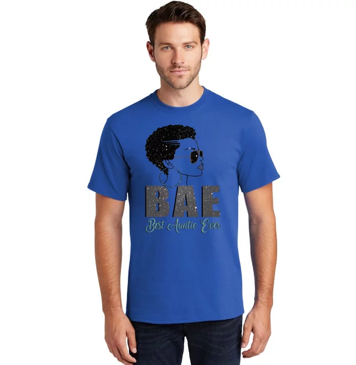 Funny Bae Gift Best Auntie Ever Gift Tall T-Shirt