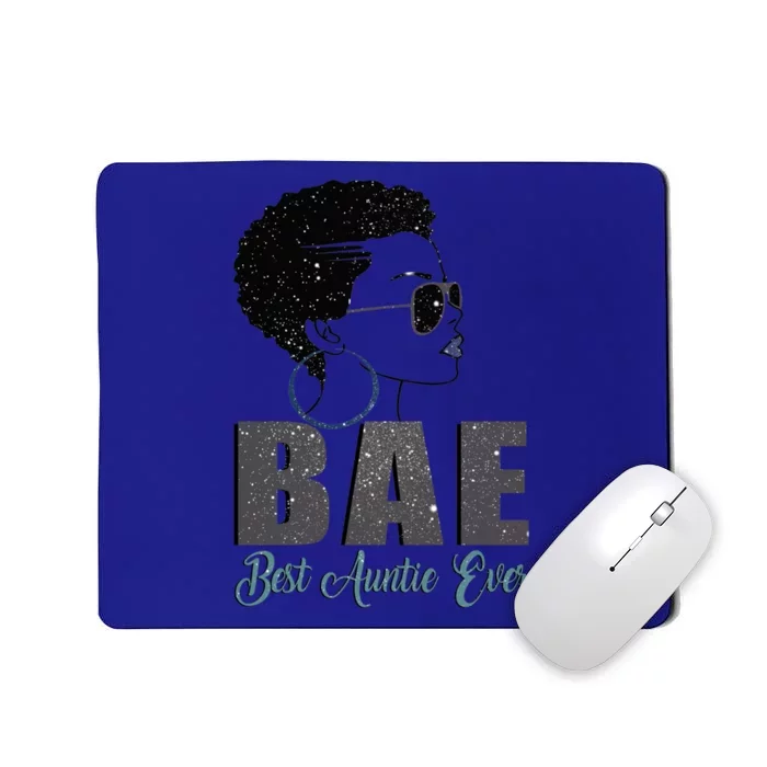 Funny Bae Gift Best Auntie Ever Gift Mousepad