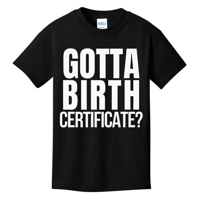 Funny Baseball Gotta Birth Certificate Travel Ball Kids T-Shirt