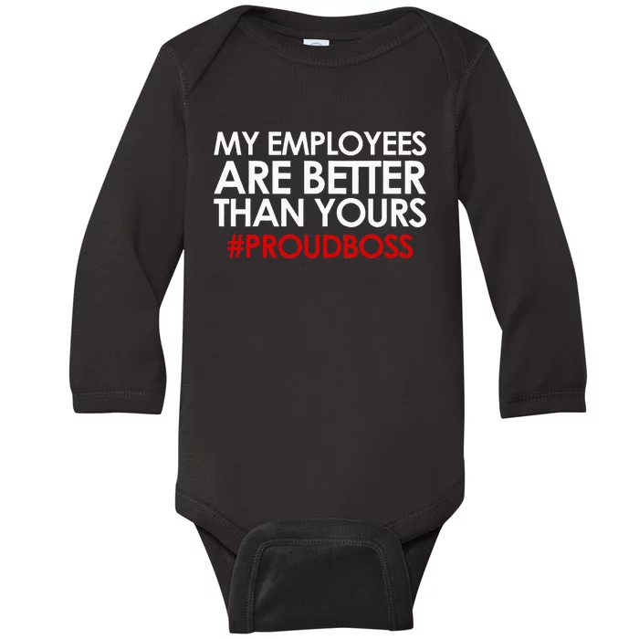 Funny Boss Gift Employee Appreciation Baby Long Sleeve Bodysuit