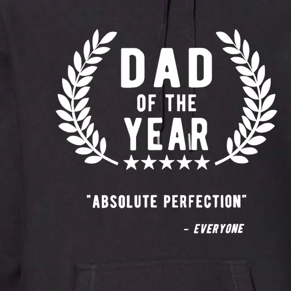 Funny Birthday Gifts For Dad Of The Year Funny Fathers Day Premium Hoodie