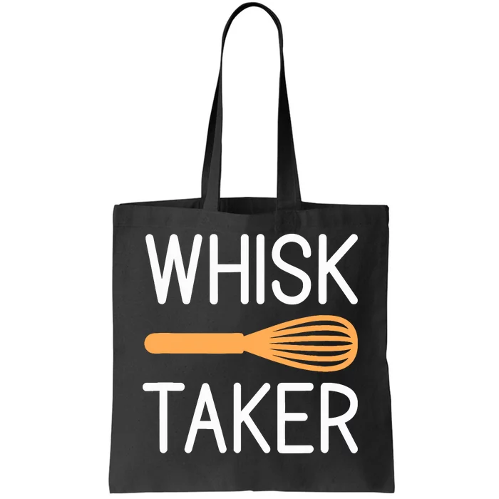 Funny Bakery Gag Baker Whisk Taker Baking Lover Pastry Chef Tote Bag