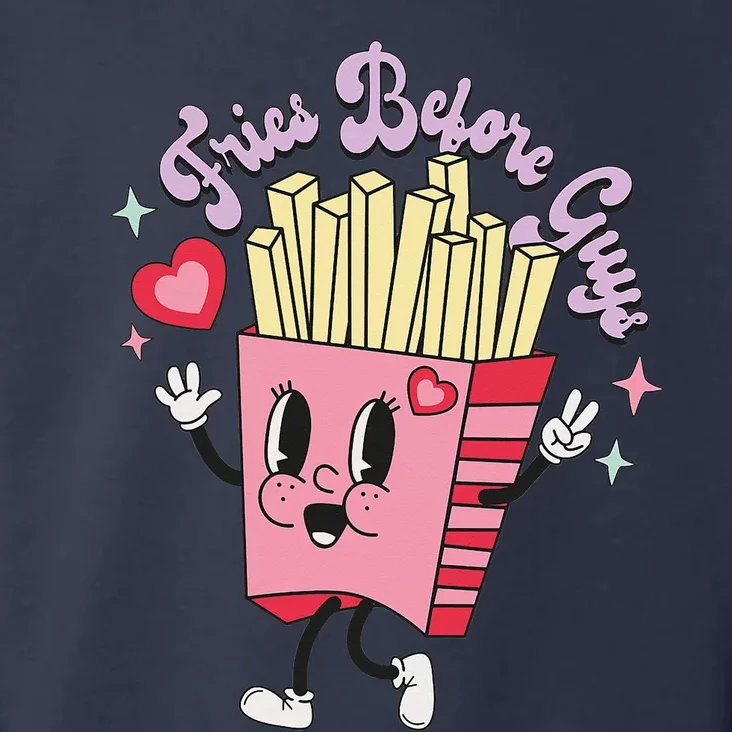 Fries Before Guys Teenage Girls Dating Valentine's Day Gifts Toddler Hoodie