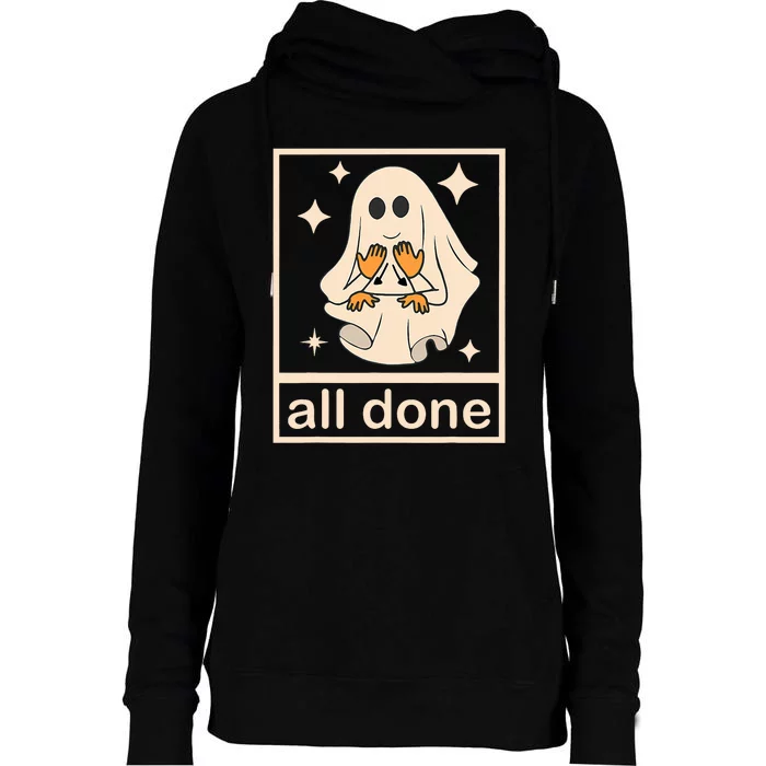 Funny Boojee Ghost All Done Slp Speech Therapy Halloween Womens Funnel Neck Pullover Hood