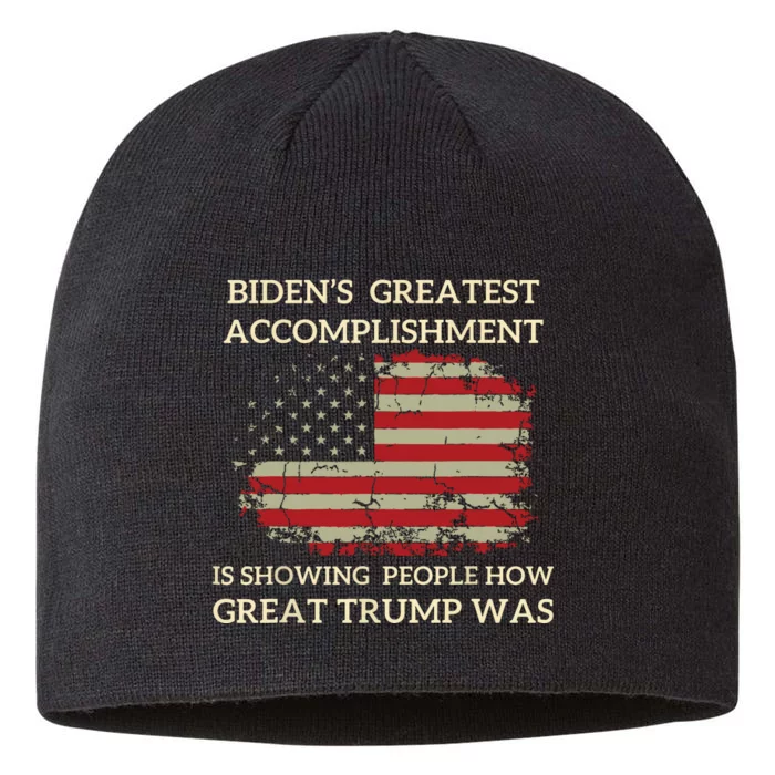 Funny Bidens Greatest Accomplishment Is Showing Trump 2024 8 1/2in Sustainable Knit Beanie