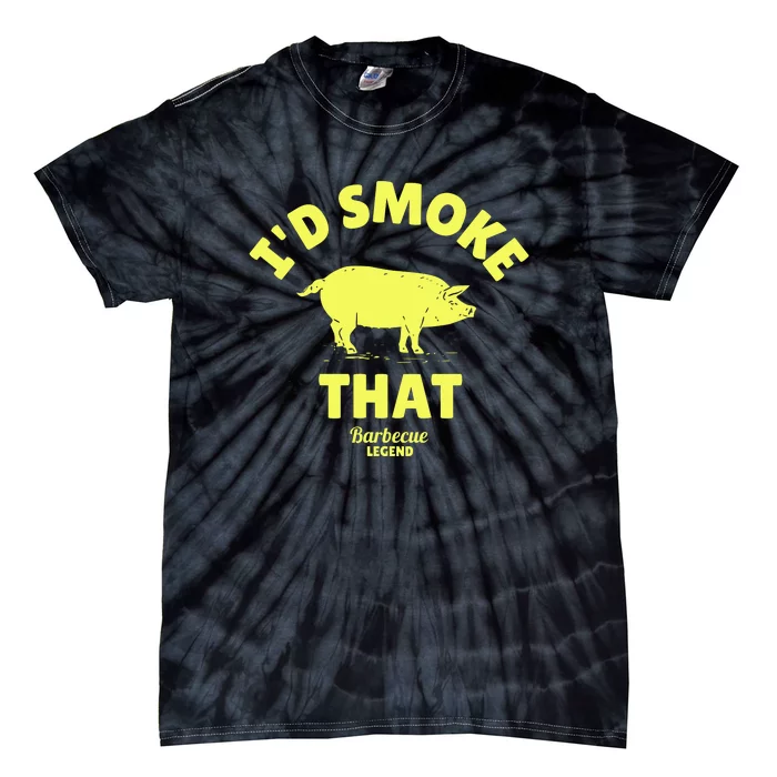 Funny BBQ Grilling Id Smoke That Tie-Dye T-Shirt