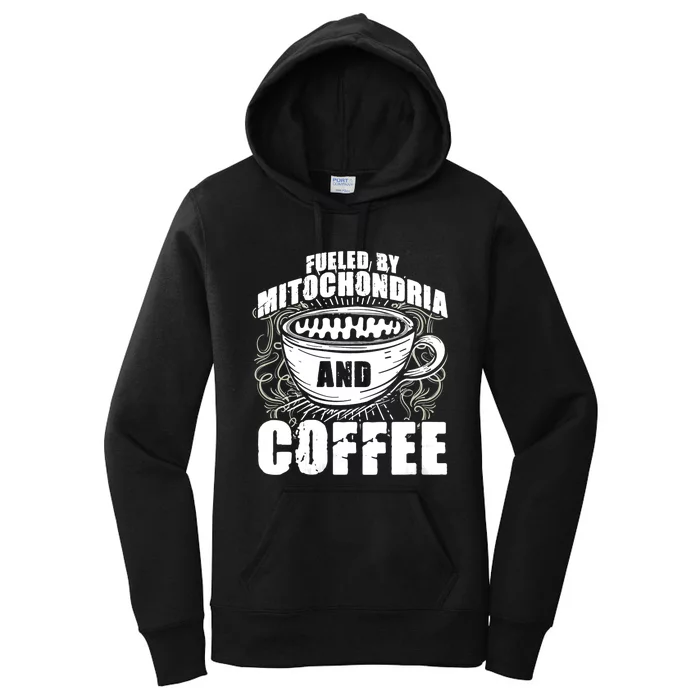 Funny Biology Gift Scientist Mitochondria Coffee Biologist Women's Pullover Hoodie