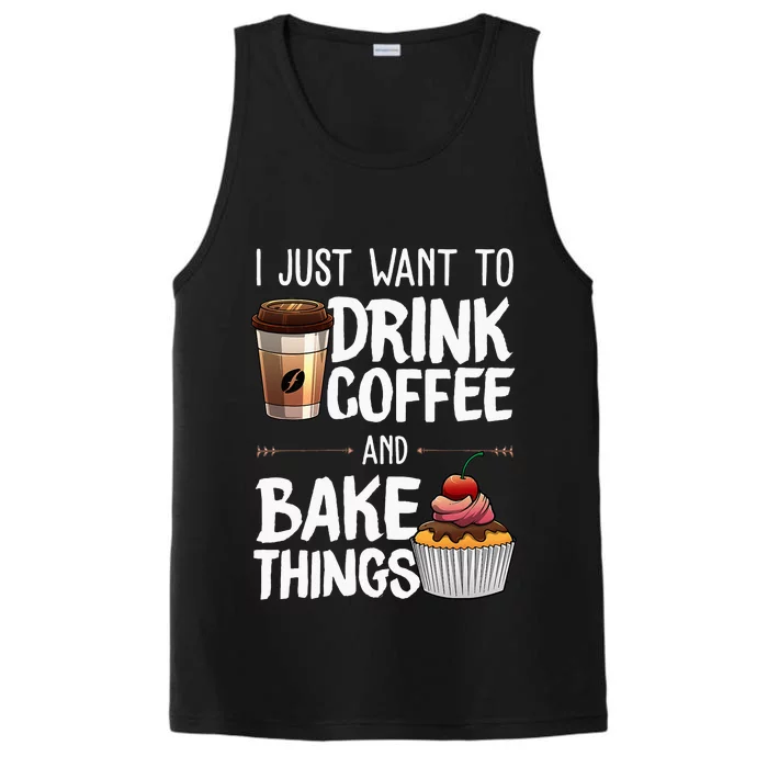 Funny Baking Gift For Men Women Baker Drinking Coffee Lover Performance Tank