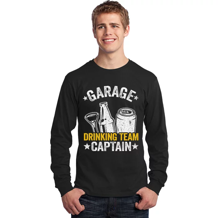 Funny Beer Garage Drinker Garage Drinking Team Captain Long Sleeve Shirt