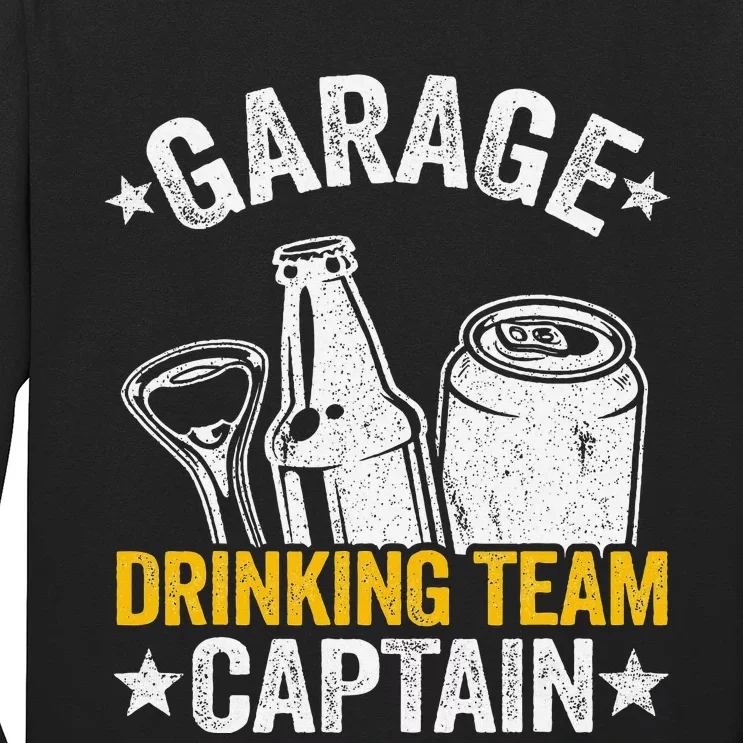 Funny Beer Garage Drinker Garage Drinking Team Captain Long Sleeve Shirt