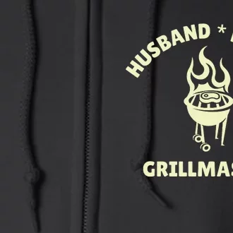 Funny BBQ Grilling Husband Father Grillmaster Full Zip Hoodie