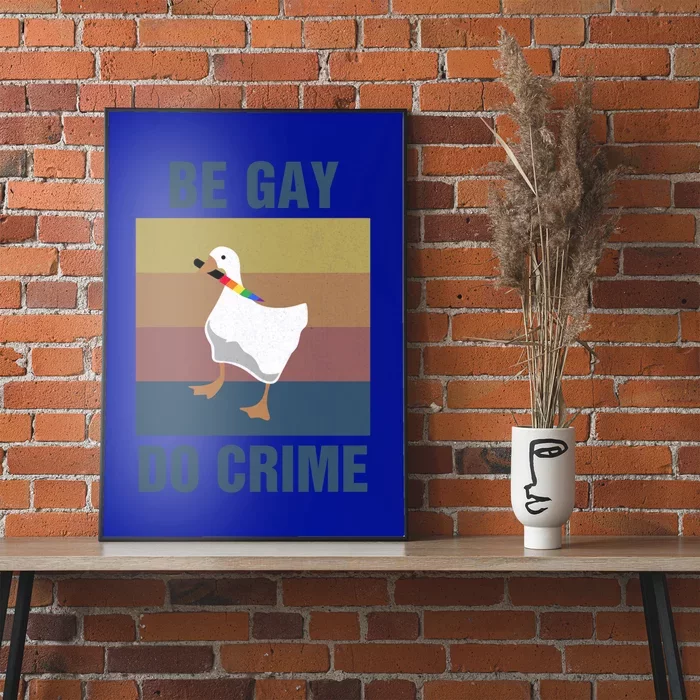 Funny Be Gay Do Crime Lgbt Pride Month Gift Cute Gift Poster