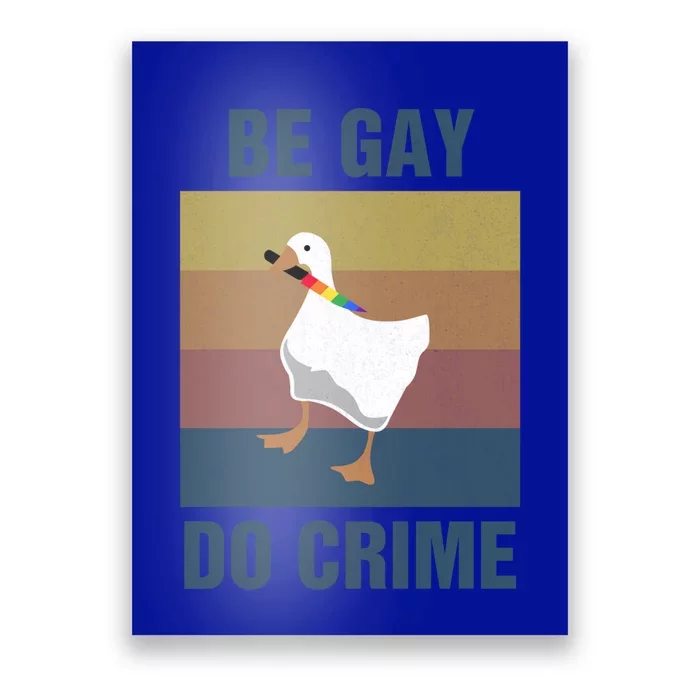 Funny Be Gay Do Crime Lgbt Pride Month Gift Cute Gift Poster