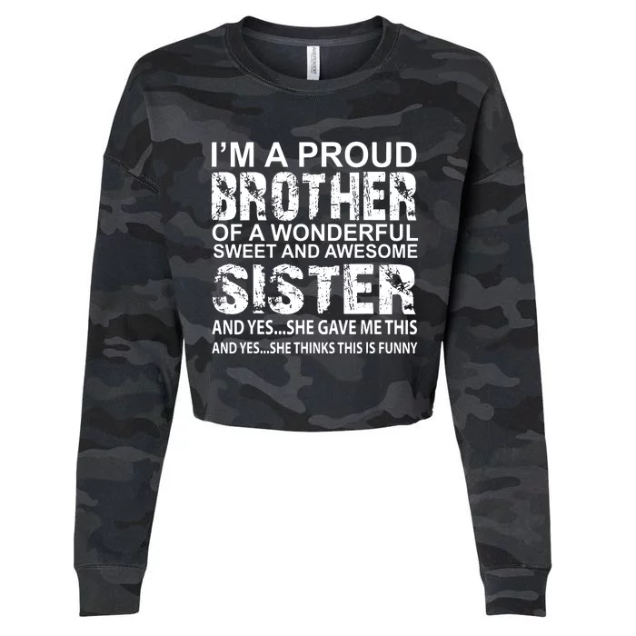 Funny Birthday Gift For Brother From Awesome Sister Present Cropped Pullover Crew