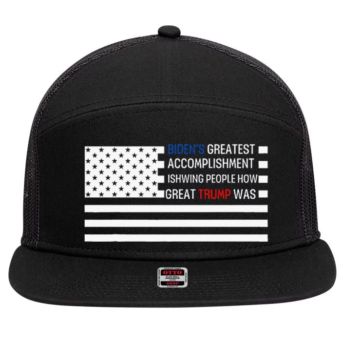 Funny BidenS Greatest Accomplishment Is Showing Trump 2024 7 Panel Mesh Trucker Snapback Hat