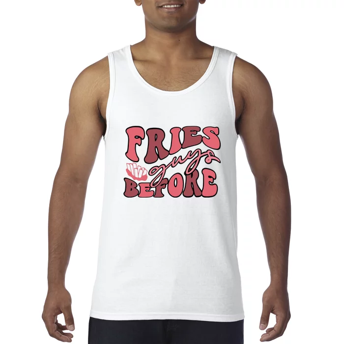 Fries Before Guys Retro Valentine's Day Gift Tank Top