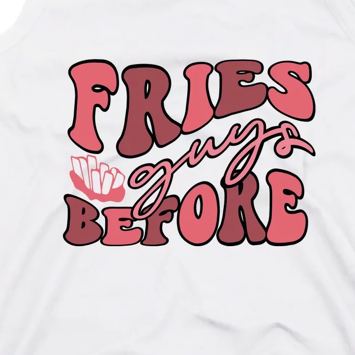 Fries Before Guys Retro Valentine's Day Gift Tank Top