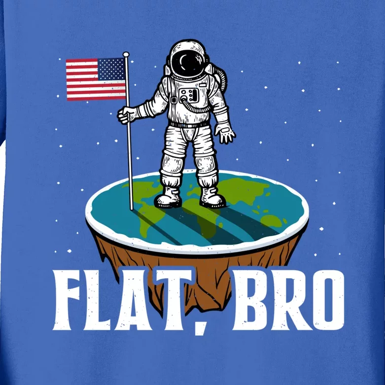 Flat Bro Gift The Earth Is Flat Gift Kids Long Sleeve Shirt