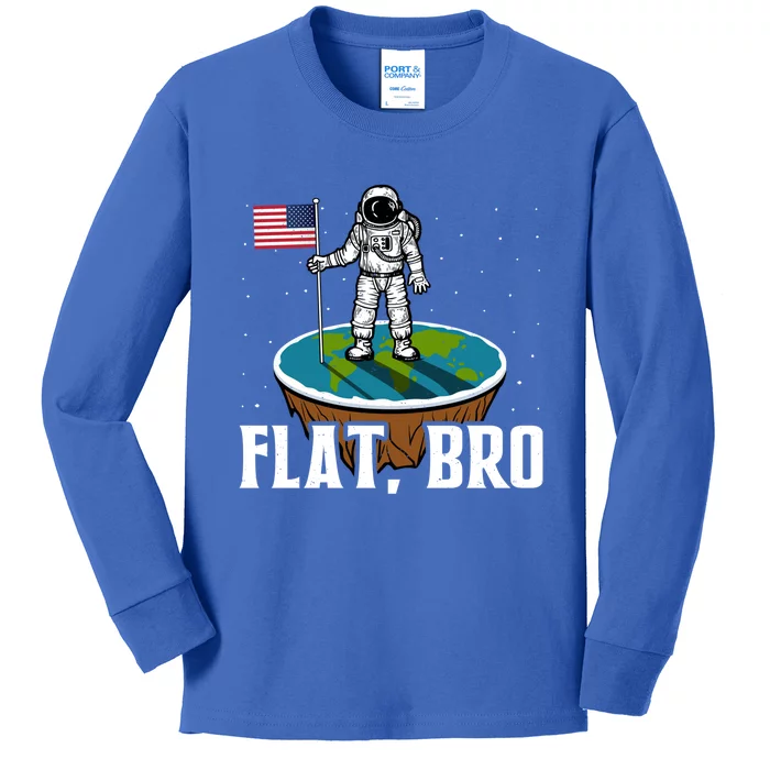 Flat Bro Gift The Earth Is Flat Gift Kids Long Sleeve Shirt