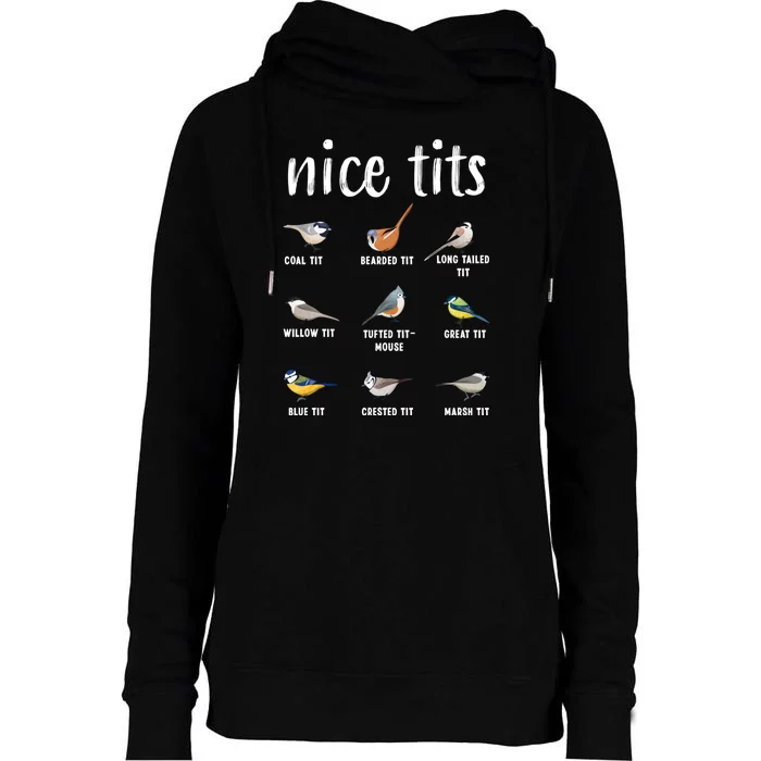 Funny Bird Gift Nice Tits Ornithology Womens Funnel Neck Pullover Hood