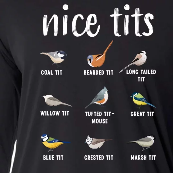 Funny Bird Gift Nice Tits Ornithology Cooling Performance Long Sleeve Crew