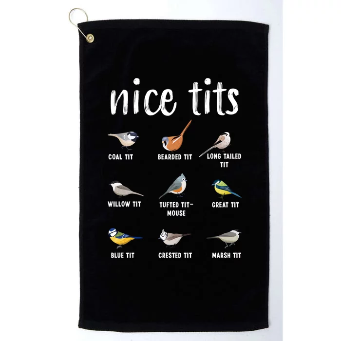 Funny Bird Gift Nice Tits Ornithology Platinum Collection Golf Towel