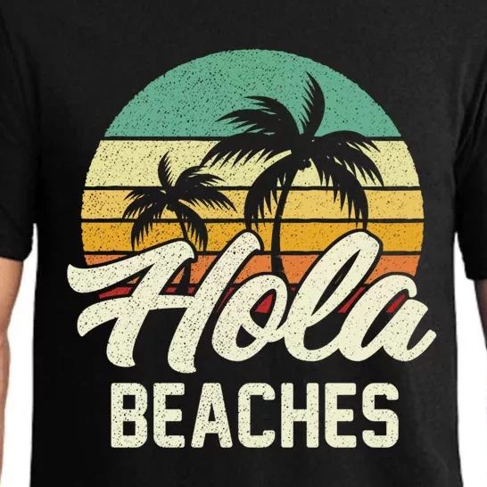 Funny Beach Gift Hola Beaches Summer Trip Family Vacation Great Gift Pajama Set