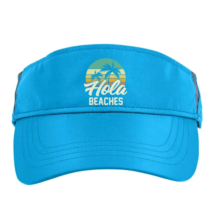 Funny Beach Gift Hola Beaches Summer Trip Family Vacation Great Gift Adult Drive Performance Visor