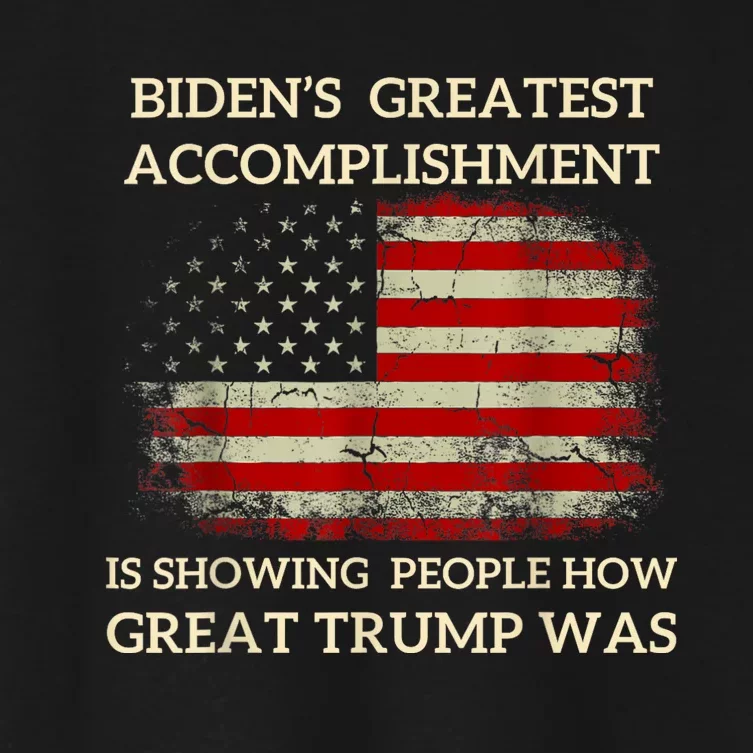 Funny BidenS Greatest Accomplishment Is Showing Trump 2024 Women's Crop Top Tee