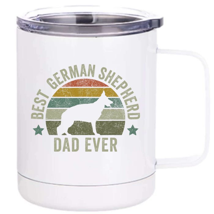 Funny Best German Shepherd Dad Dog Fathers Day Doggy Front & Back 12oz Stainless Steel Tumbler Cup