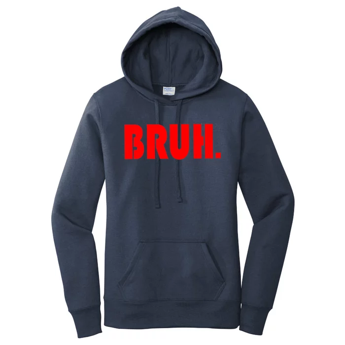 Funny Bruh Gifts For Teens Cool Gift Tweens Teenagers Funny Gift Women's Pullover Hoodie