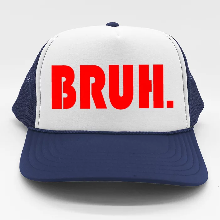 Funny Bruh Gifts For Teens Cool Gift Tweens Teenagers Funny Gift Trucker Hat