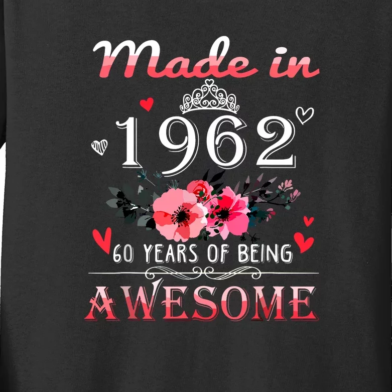 Funny Birthday Gifts Made In 1962 Floral 60th Birthday Kids Long Sleeve Shirt