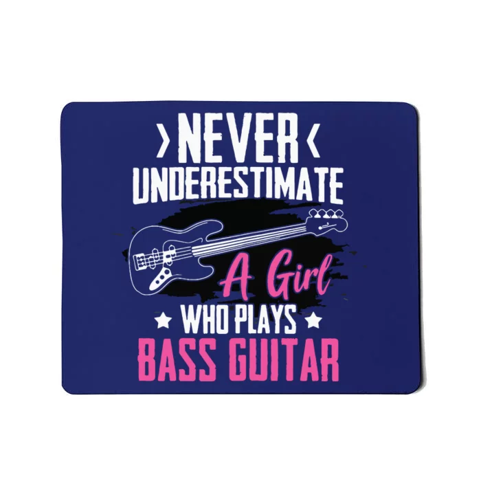 Funny Bass Guitar Lover Graphic Women And Girl Bass Player Mousepad