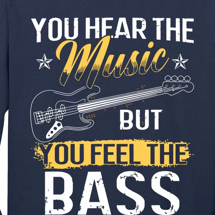 Funny Bass Guitar Lover Graphic Women And Men Bass Player Tall Long Sleeve T-Shirt