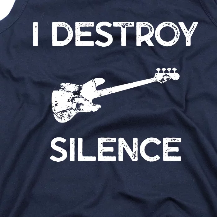 Funny Bass Guitar I Destroy Silence Tank Top