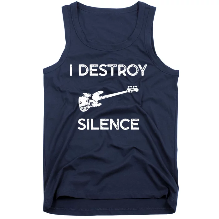 Funny Bass Guitar I Destroy Silence Tank Top