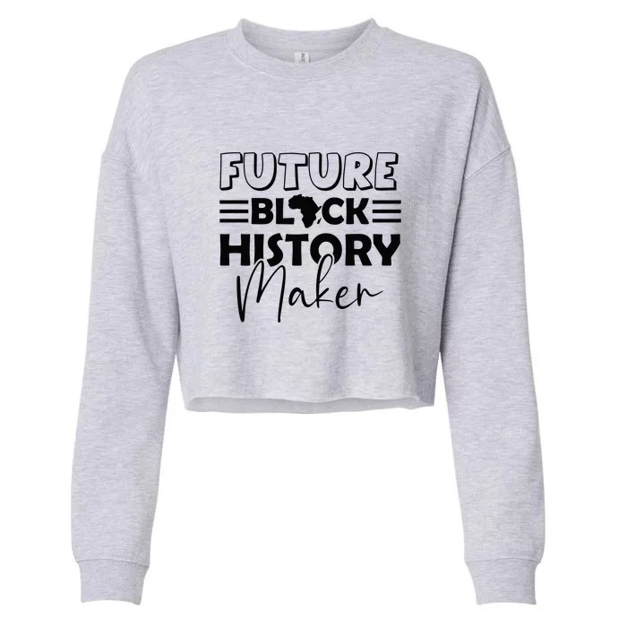 Future Black History Maker Proud African American Afro Girl Cropped Pullover Crew