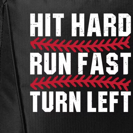 Funny Baseball Hit Hard Run Fast Turn Left Gift City Backpack