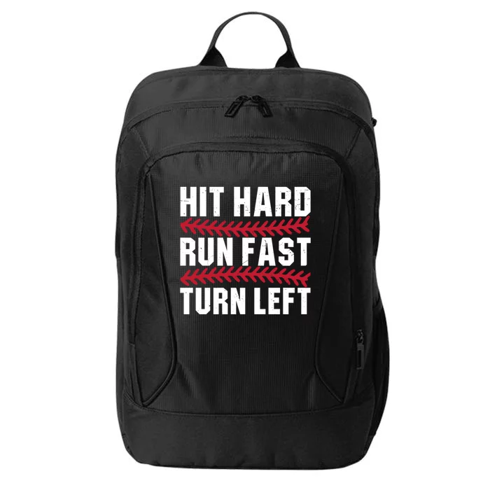 Funny Baseball Hit Hard Run Fast Turn Left Gift City Backpack