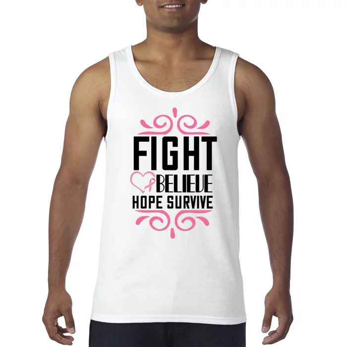 Fight Believe Hope Survive Tank Top