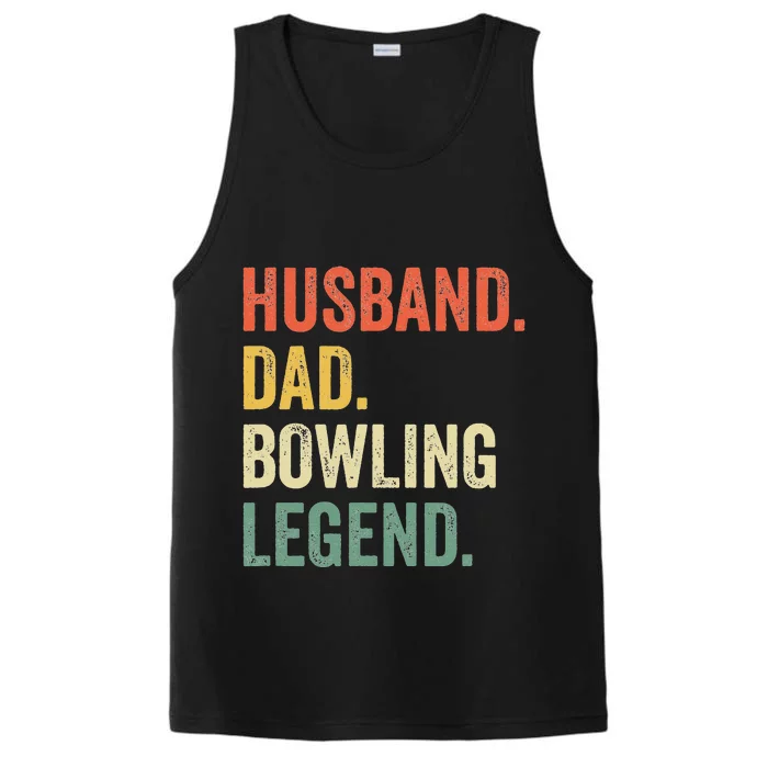 Funny Bowler Husband Dad Bowling Legend Father's Day Performance Tank