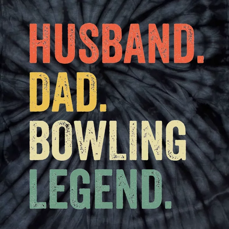 Funny Bowler Husband Dad Bowling Legend Father's Day Tie-Dye T-Shirt