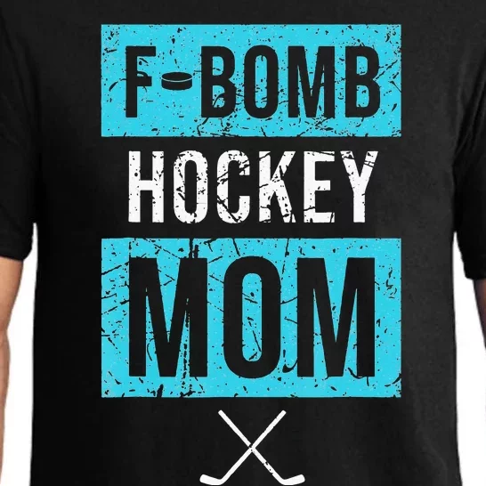 F Bomb Hockey Mom FBomb Funny Ice Hockey Mom Mother Pajama Set