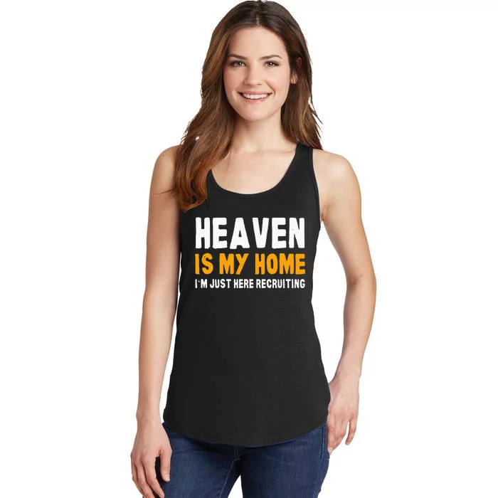 Funny Bible Heaven Is My Home Christian Jesus Believer Ladies Essential Tank