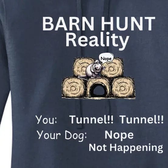 Funny Barn Hunt Tunnel Reality Not Happening With Cute Rat Women's Pullover Hoodie