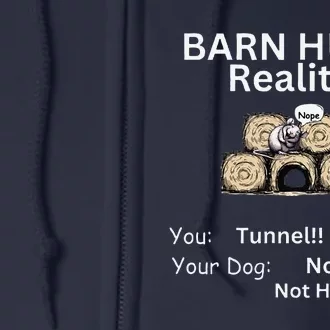 Funny Barn Hunt Tunnel Reality Not Happening With Cute Rat Full Zip Hoodie