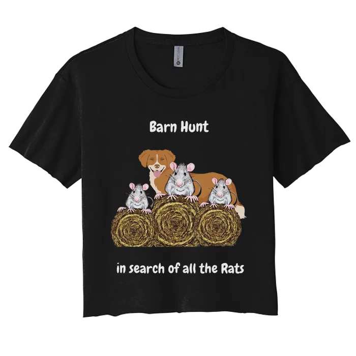 Funny Barn Hunt In Search Of Rats With A Ns Toller Dog Women's Crop Top Tee