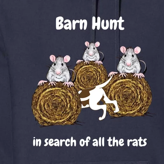 Funny Barn Hunt In Search Of All The Rats Premium Hoodie