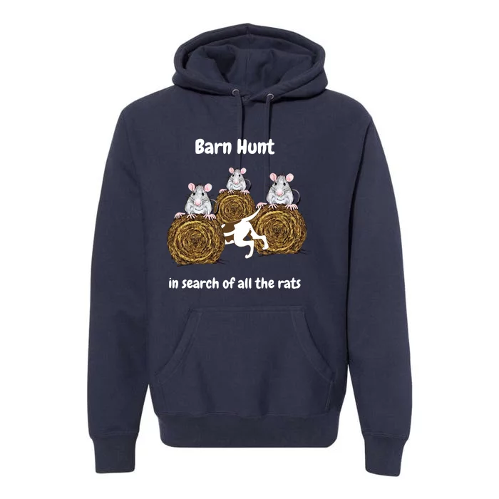 Funny Barn Hunt In Search Of All The Rats Premium Hoodie